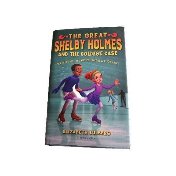 Other - Great Shelby Holmes and the Coldest Case by Elizabeth Eulberg (2018, Hardcover)